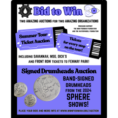 Summer Tour Ticket Auction and Band-Signed Sphere Drumhead Auction